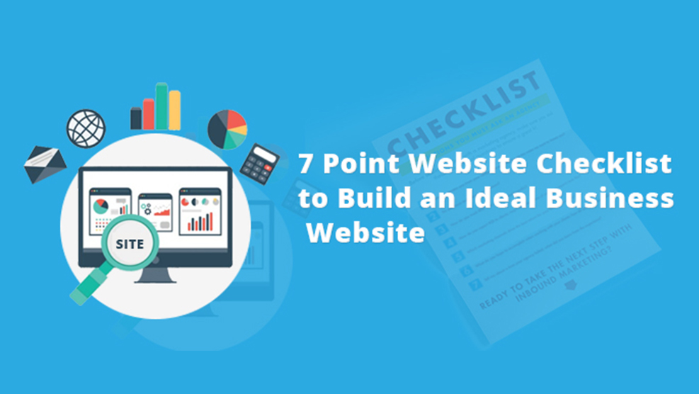 7-Point Checklist to Build an Ideal Business Website