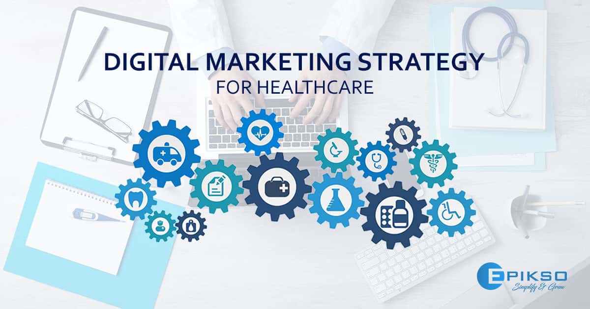 Digital Marketing for Healthcare