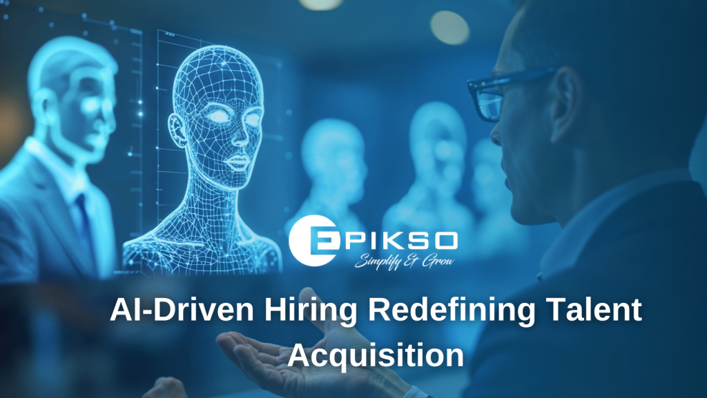Epik Solutions: AI-Driven Hiring Redefining Talent Acquisition