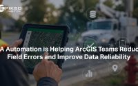 QA Automation is Helping ArcGIS Teams Reduce Field Errors and Improve Data Reliability